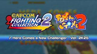 [Capcom Fighting Collection 2] Power Stone 2 Ver. 2K25 Music: Here Comes a New Challenger