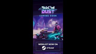 The Brand new teaser of Sky Dust!