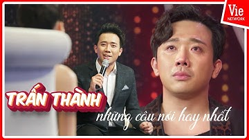 Tuyển tập những câu nói HAY NHẤT của Trấn Thành về tình yêu, nghe tới đâu thấm tới đó