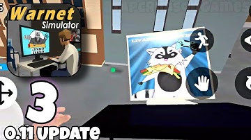 Warnet Bocil Simulator - 0.11 Update - Gameplay Walkthrough (Part 3) [Android]