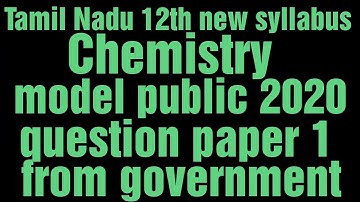 TN 12th new syllabus Chemistry model public question paper from government| vijaya 12th physics and