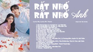 「Full-Playlist」Rất Nhớ Rất Nhớ Anh OST ⪻很想很想你 OST⪼ Love Me, Love My Voice OST