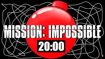 20 Minute Timer Bomb [MISSION IMPOSSIBLE] 💣