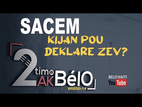 BélO - kijan deklare zèv nan SACEM - 2timoakBélO [Epizod 14]
