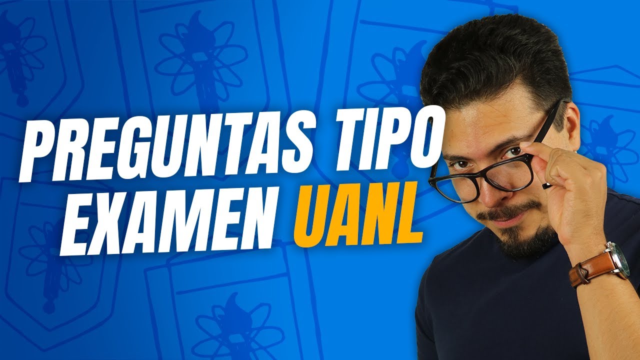 Preguntas Reales Examen UANL