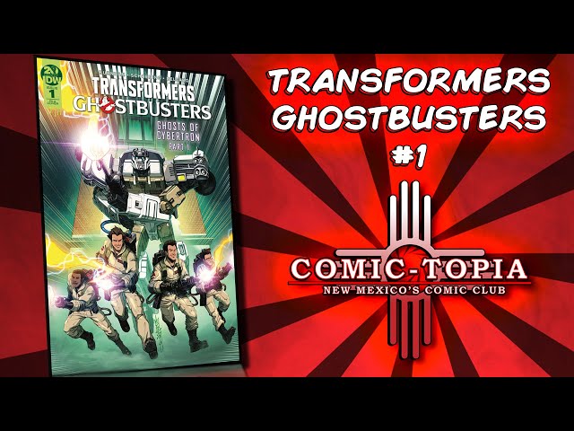 Transformers x Ghostbusters #1 (2019) Comic Review | First
