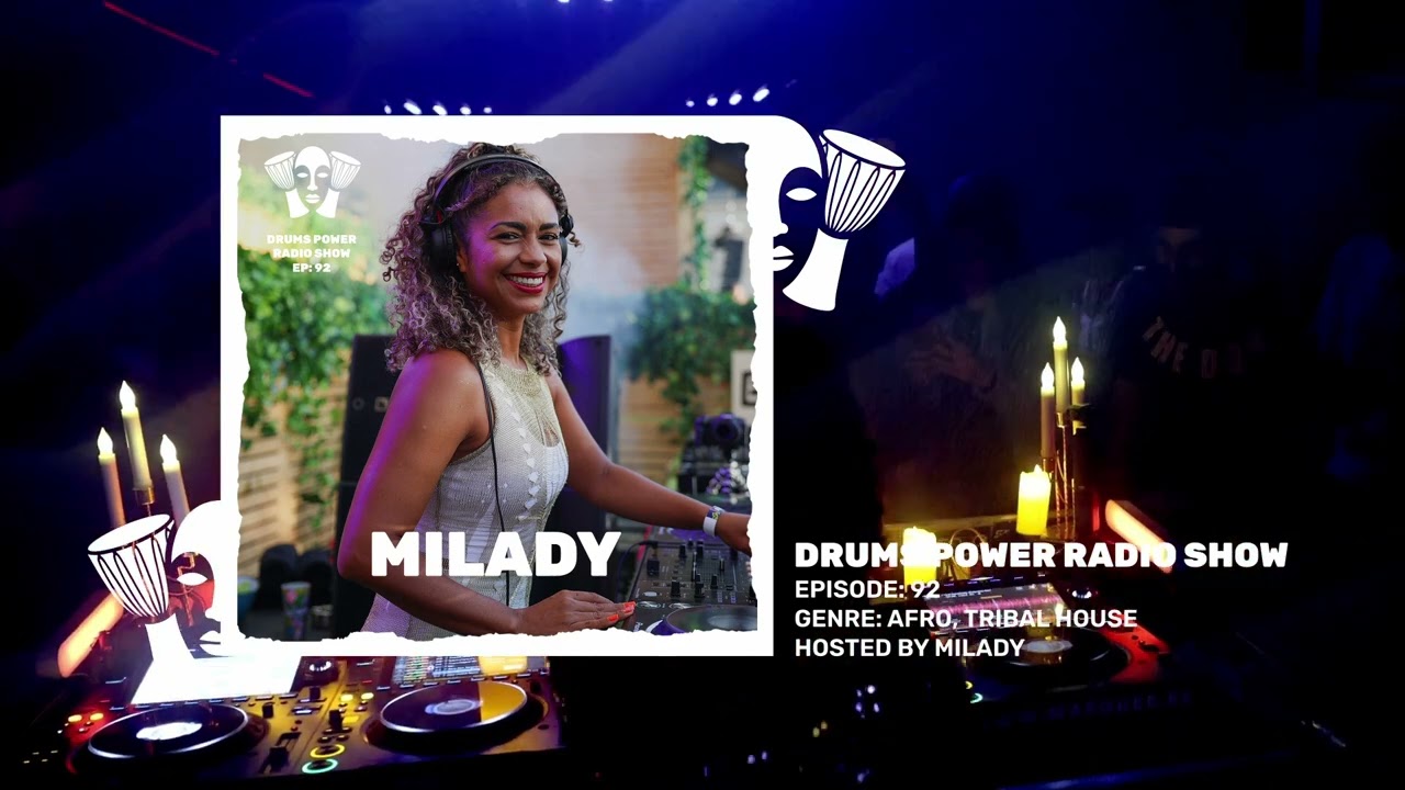 Drums Power Radio Show - Episode 092 (Afro house, afro tech, tribal house)