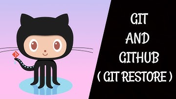 #9 (Hindi) Git Tutorials For Beginners | Git Restore...( #sanket )