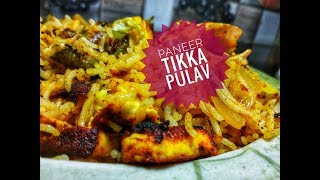Paneer Tikka Pulav | Delicious Pulav Recipe | AanchalsCookBook