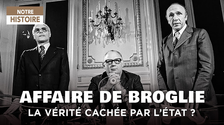 Aféra Jeana de Broglieho: Státní zločin za Giscarda? - Politický dokument