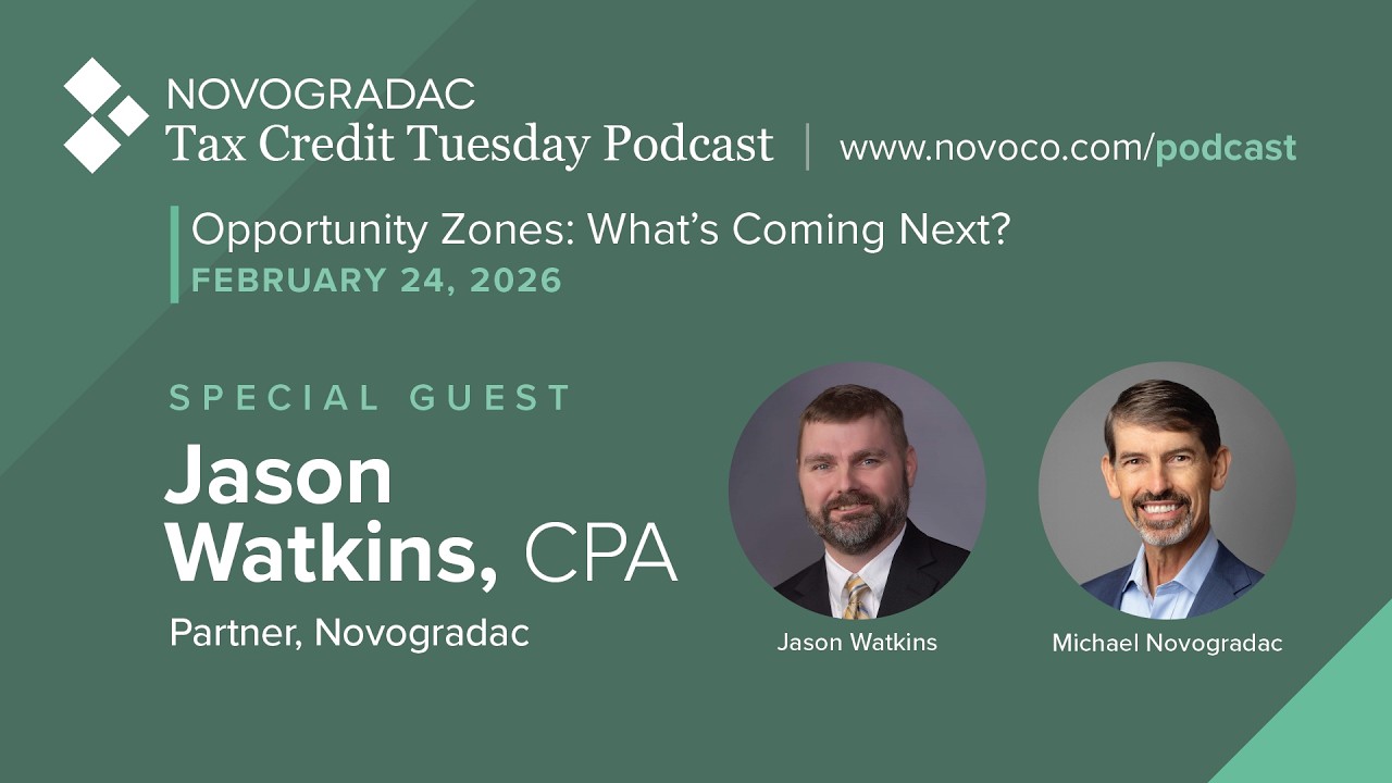 Feb. 24, 2026: Opportunity Zones: What’s Coming Next?