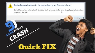 How To Fix Better Discord Crash (2021) - Better Discord Not Working