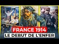 1914 Quand La France Bascule Dans L Enfer
