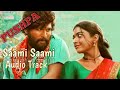 Pushpa movie  saami saami audio song  allu arjun  rashmika mandanna  dsp  sukumar