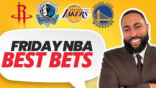 FRIDAY NBA BEST Bets! Rockets vs Mavericks | Lakers vs Warriors