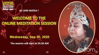 Sep 30, 2020   Morning Meditation   Sahaja Yoga   The Eternal Knowledge
