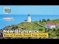 New brunswick bay of fundy road trip