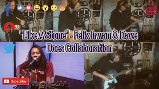 Download Mp3 "Like A Stone" - Felix Irwan & Dave Does Collaboration Gudang lagu Download Mp3 "Like A Stone" - Felix Irwan & Dave Does Collaboration