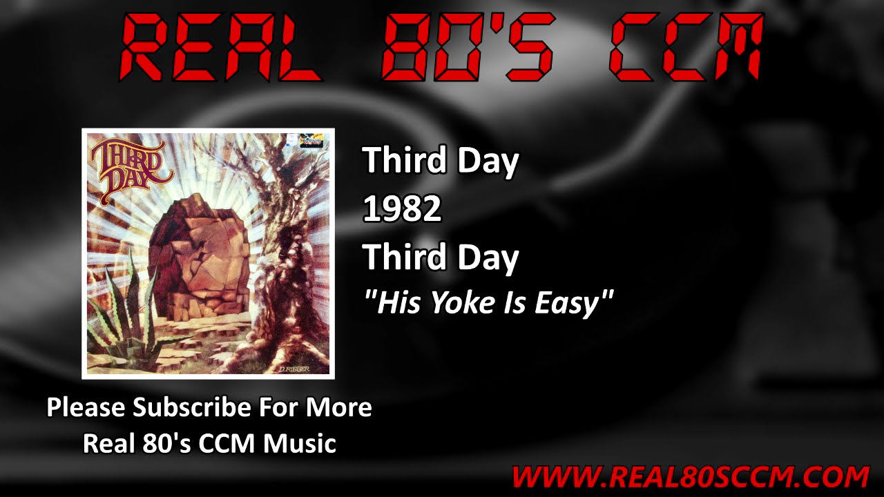 Παρακολούθηση Third Day - His Yoke Is Easy στο YouTube Παρακολούθηση Third Day - His Yoke Is Easy στο YouTube