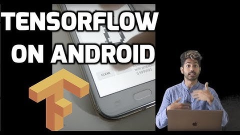 A Guide to Running Tensorflow Models on Android