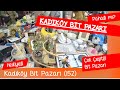 Stanbul kadky bit pazar flea market ok eityine hediyeli bitpazar  trend new