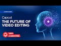 How CapCut AI Transforms Simple Footage into Stunning Videos