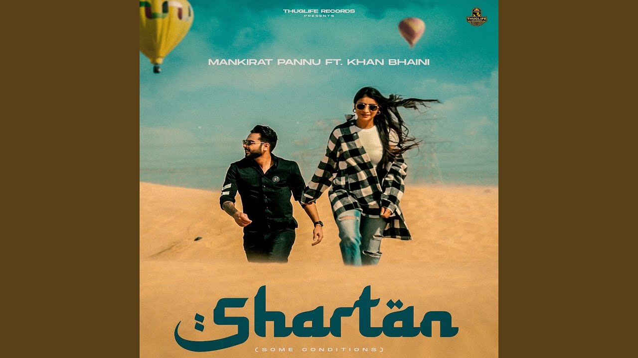 Shartan feat Khan Bhaini