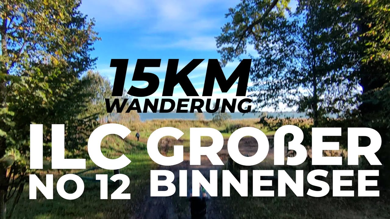 Iron Lake Challenge #12 🥾🌊 15,5 km am Großen Binnensee | Der letzte Herbsttag
