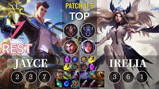 JT Rest Jayce vs Irelia Top - KR Patch 11.5