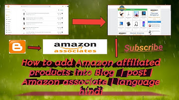 How to add Amazon Affiliated products into blog | Blogger || Amazon Associate || language Hindi