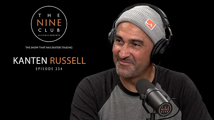 Kanten Russell | The Nine Club With Chris Roberts ...
