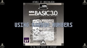 Atari ST Nostalgia - GFA BASIC Part 8: Using random numbers