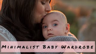 MINIMALIST BABY WARDROBE | NEWBORN EDITION