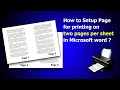 How to setup page for printing on two pages per sheet in Microsoft Word ?