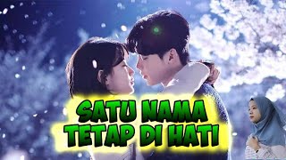 SATU NAMA TETAP DI HATI EYE - COVER TRYANA  ORIGINAL SOUNDTRACK MUSIK VIDEO