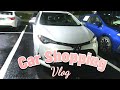 Vlog - Let's Go Car Shopping !!!