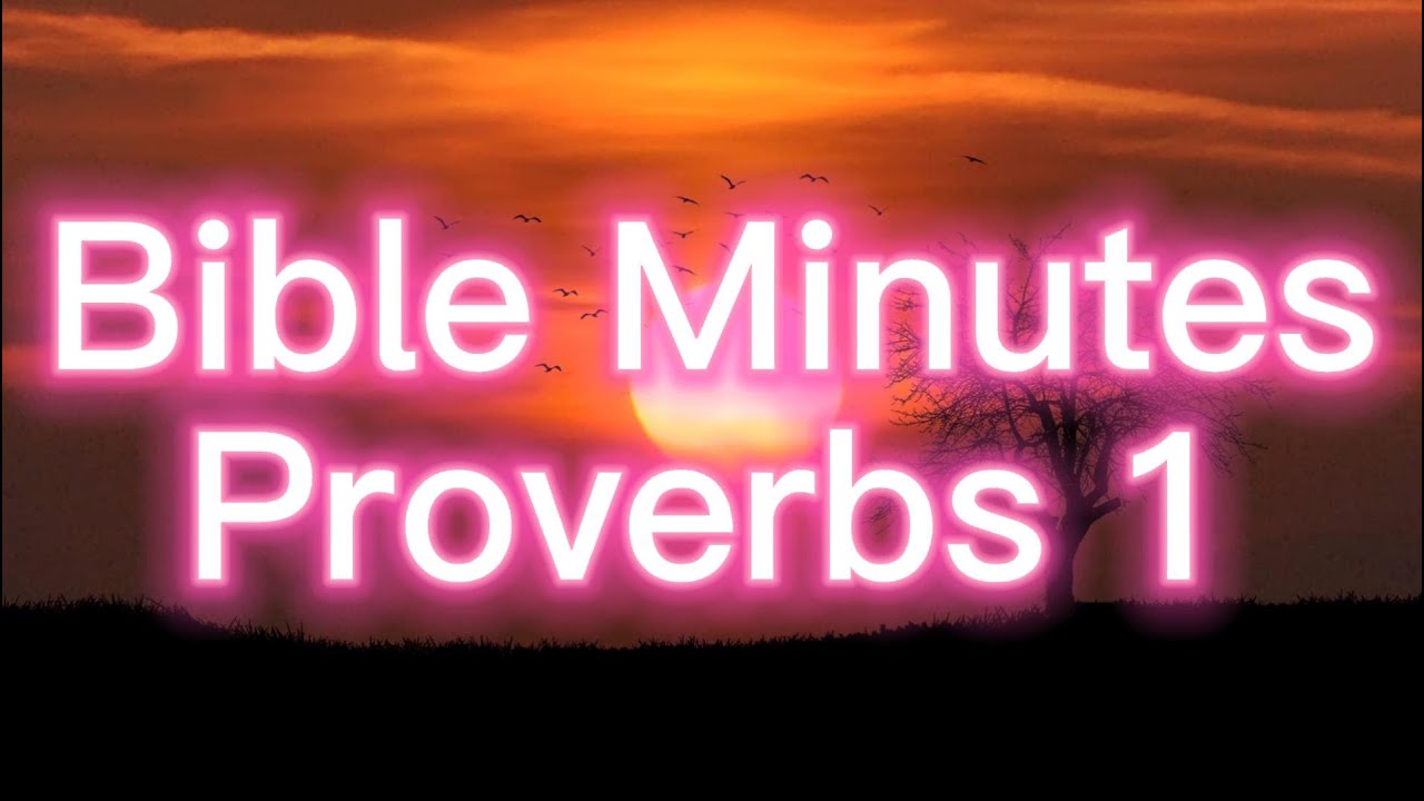 Holy Bible Audio: PROVERBS 1 - With Text (Easy English) w/ Beethoven ...