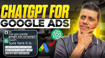 How ChatGPT Makes Google Ads Easy!