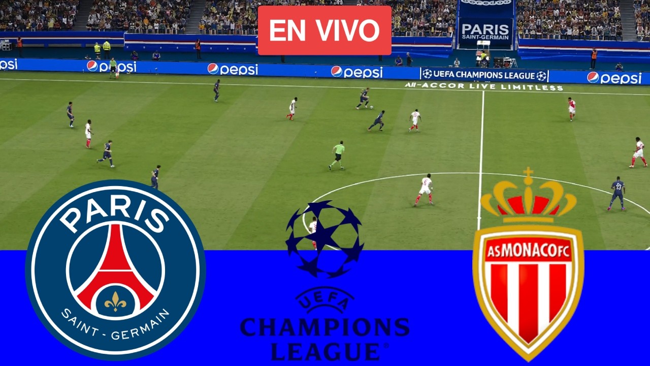 [EN VIVO] : PSG vs AS Monaco UEFA Champions League 25/26 Partido Completo - Simulación Videojuegos