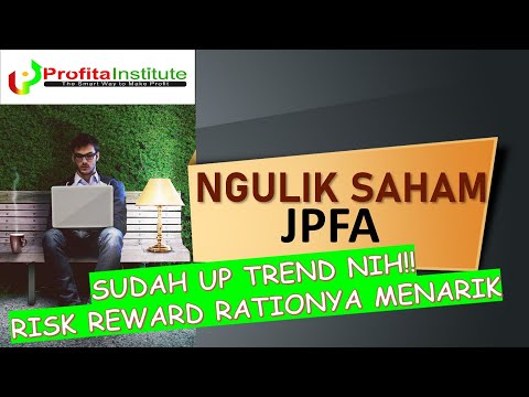 NGULIK SAHAM JPFA: RISK REWARD RATIO NYA MENARIK NIH. MASIH ADA WAKTU UNTUK BELI HARI INI