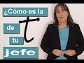 ¿Cómo es la letra t de tu jefe?