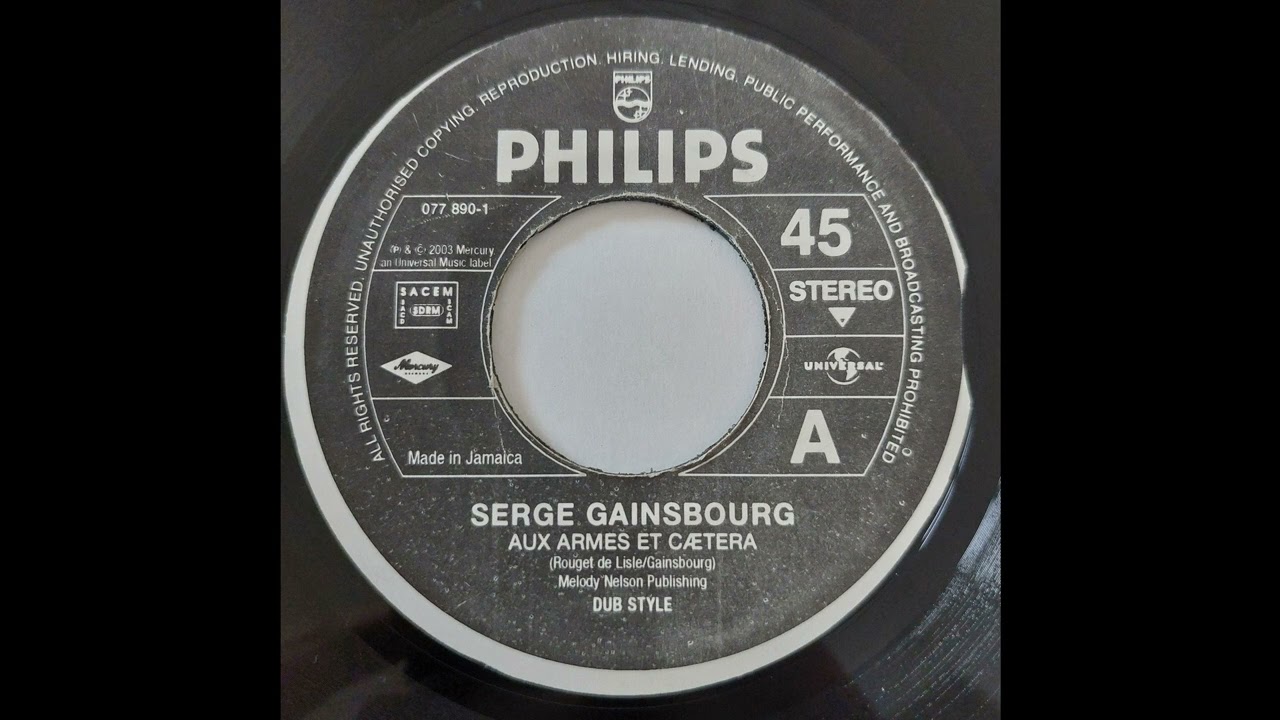 Serge Gainsbourg - Aux Armes Et Caetera - Philips 7inch 1979 - YouTube