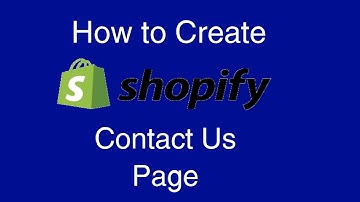 How to Create Contact Us Page with Contact Form in Shopify, Step by step Tutorial, 2020