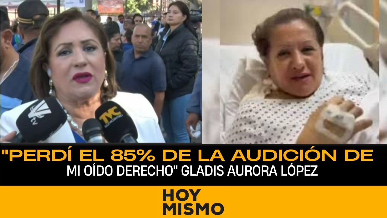Gladis Aurora López rompe el silencio: 