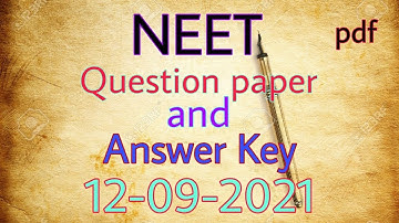 NEET-2021||Question paper|| Answer key||12-09-2021||