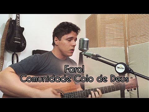Guilherme Fahd - Farol (Comunidade Colo de Deus)