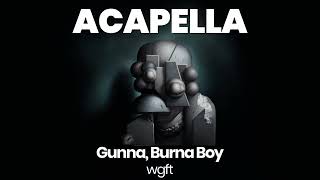 ACAPELLA BEAT : wgft - Gunna, Burna Boy (BPM 57, key C# minor )