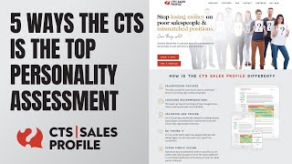 5 Ways the CTS Sales Profile is the Best Assessment for You