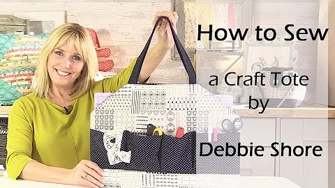 How to Sew a craft bag with pockets by Debbie Shor...