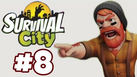 Survival City - Zombie Base Build And Defense | Gameplay Walkthrough Part 8 | Missionary